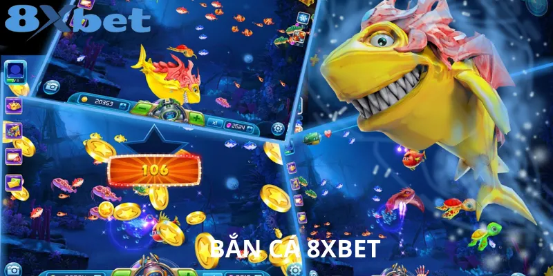 bắn cá 8xbet